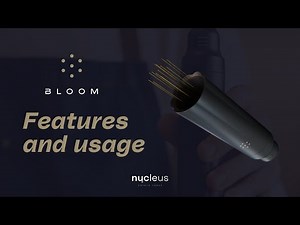 Bloom – Features and usage