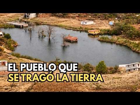 "El pueblo que se tragó la tierra"