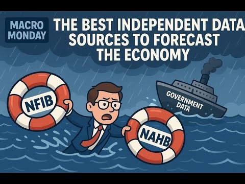 The Best Independent Data Sources To Forecast The Economy (Macro Monday)