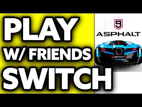How To Play Asphalt 9 with Friends on Nintendo Switch (2025) - Step by Step