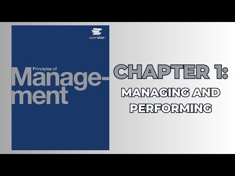 OpenStax Principles of Management (Audiobook) - Chapter 1: Managing and Performing