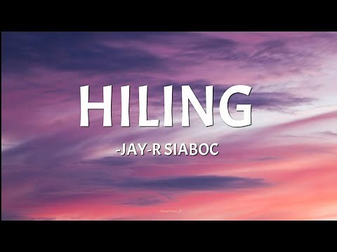 HILING - Jay-R Siaboc (lyrics)🎵