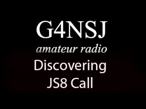 G4NSJ - Discovering JS8 Call