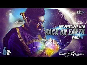 #IUIC | Sabbath Evening Class: The Principal Men pt.2: Back on the Earth