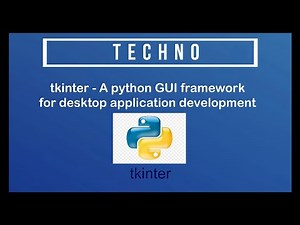 tkinter in Malayalam - A python GUI framework for desktop application development | Introduction