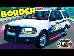 I'm Calling A Mod - ERLC Border RP | 4K UHD