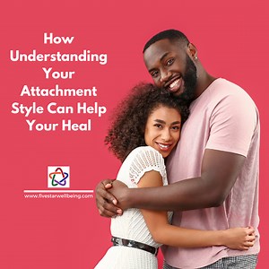 How Understanding Your Attachment History Can Help You Heal