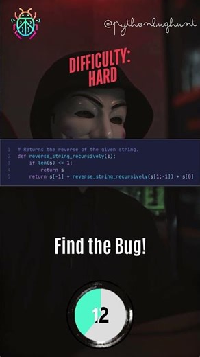 Python Bug Hunt - Hard Reverse String Recursively