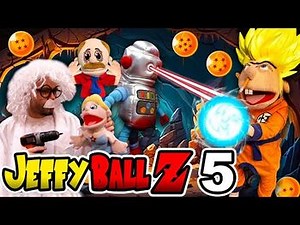 SML Movie- Jeffy Ball Z Episode 5