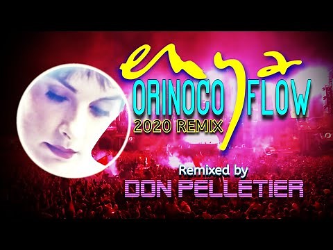 Orinoco Flow 2020 - Enya - (Trance Remix)