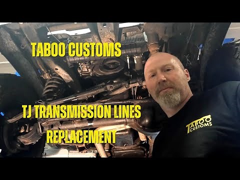 Jeep TJ Transmission Line Replacement