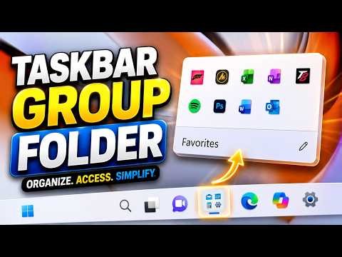 How to Create Your Favorite GROUP FOLDERS on the Windows 11 Taskbar