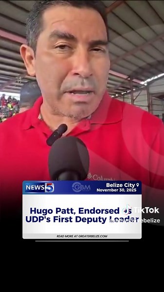 Hugo Patt, Endorsed as UDP's First Deputy Leader . . . #News5Live #News5Belize #GreaterBelizeMedia #GBM #BelizeNews