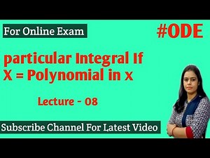 Exercise 4.4 ||How To Find Particular Integral of Polynomial in x ||ODE B.A./B.Sc 1st Year Maths