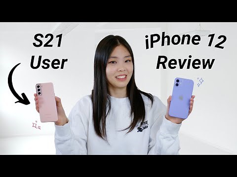 iPhone 12 Review | From a Samsung S21 User
