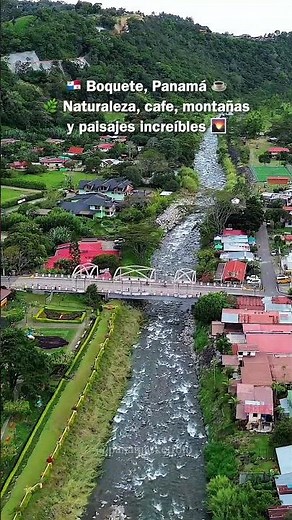 🌋🇵🇦 Boquete, Panamá | Un paraíso entre montañas y café ☕✨