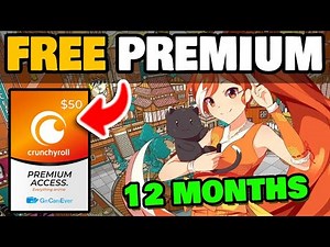 Crunchyroll Premium FREE for 12 Months (100% LEGIT & Working in 2025!)