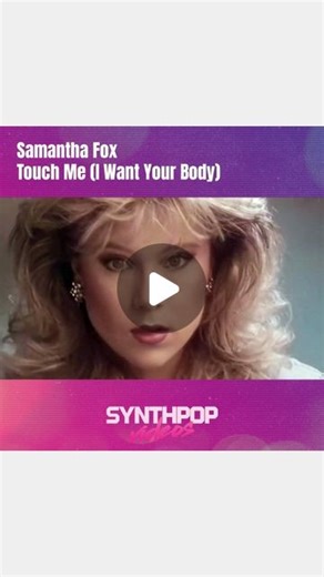 Synthpop videos on Instagram: "Samantha Fox - Touch Me (I Want Your Body) Song: @samanthafoxofficial #samanthafox #touchme #jiverecords #1986"