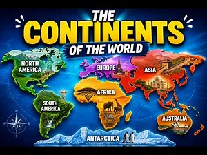 Continents of the World Explained in Minutes 🌍 | Easy Geography Guide