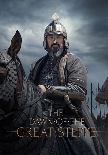 The Dawn of the Great Steppe (2022)