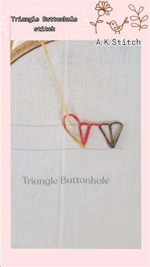 Triangle Buttonhole stitch ~トライアングルボタンホールステッチ~ #embroidery #stitch #triangle buttonhole stitch