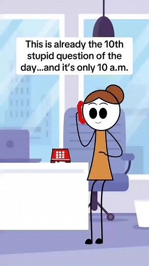 This is already the 10th stupid question of the day…and it’s only 10 a.m.#working #worklife #work #animation #funnyanimation
