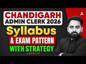 Chandigarh Clerk Recruitment 2026 | Chandigarh Administration Clerk Syllabus, Exam Pattern, Strategy