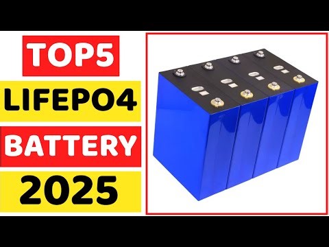 TOP 5 BEST Lifepo4 Battery In 2025