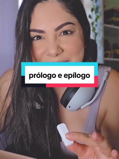 Entenda a Diferença entre Prólogo e Epílogo