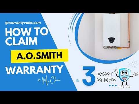 How to Claim A.O Smith Warranty: A Guide by Warranty Valet!