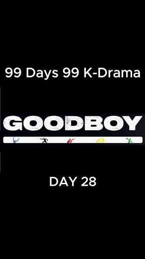 🎬 Good Boy (Day 28) 📺 Comedy •Action • Drama 🇰🇷 Simple Life. Love 🌍🔥.