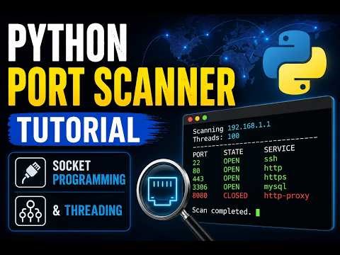 Python Port Scanner Tutorial - Socket Programming & Threading