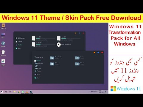 Windows 11 Skin Pack Free Download and Install 100% Working 2020 | Windows 11 Theme / Transformation