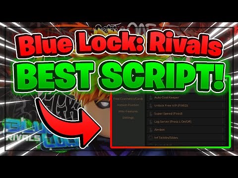 Blue Lock: Rivals Script GUI / Hack *NO KEY* (AUTO GK, INFINITE SPINS, AUTOFARM, AND MORE)