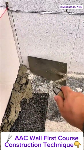 🔧 AAC Wall First Course Construction Technique👇