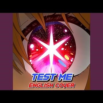Test Me (From "Oshi No Ko") (English Version)
