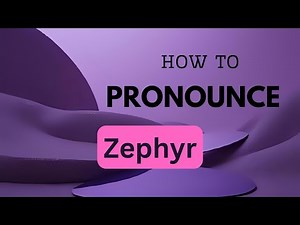 How to Pronounce "Zephyr" | American English Pronunciation