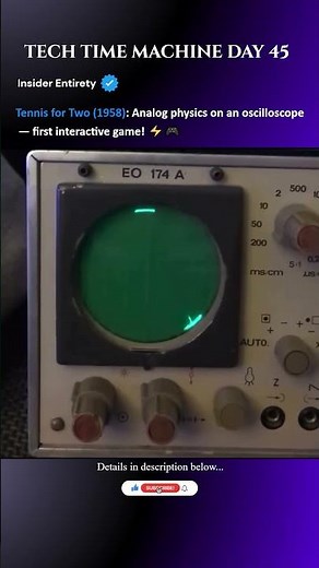 Technology : The 1958 Oscilloscope Game That Started Video Games! 🎮⚡ #first #game #science #shorts