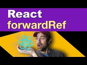 React Refs | forwardRef TUTORIAL