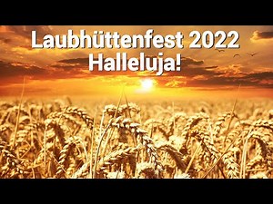 Das Laubhüttenfest und Jesu Herrschaft im Millennium
