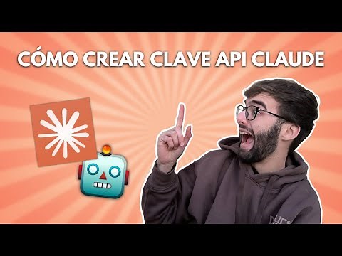 ▶️ Cómo CREAR CLAVE API KEY en CLAUDE / ANTHROPIC 🤖