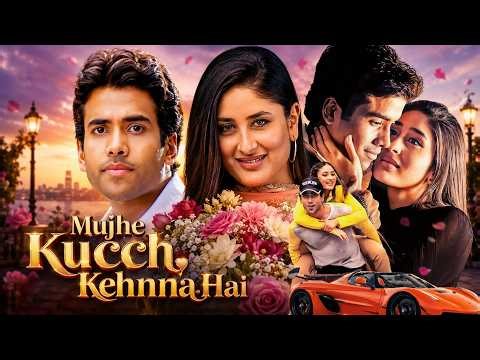 एक तरफ़ा आवारगी और तबाही भरा प्यार 🔥| Mujhe Kucch Kehna Hai Full Movie | Kareena Kapoor, Tusshar