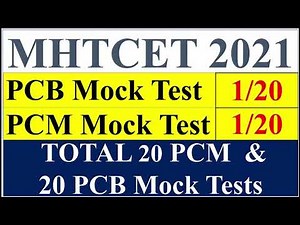 MHTCET 2021 Mock Test 1 | Complete PCM & PCB Mock Tests