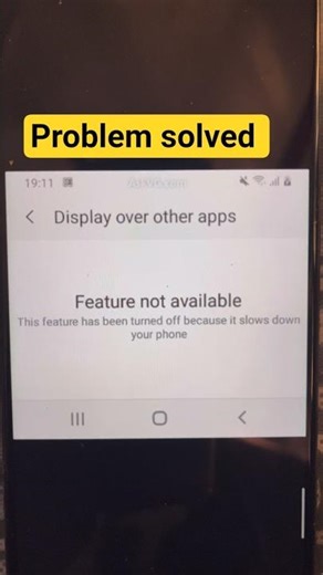 Display over other apps | feature not available | How to fx display over other apps
