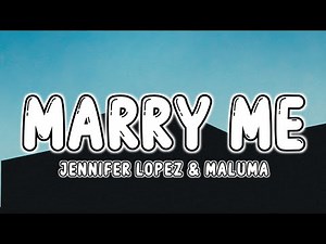Jennifer Lopez, Maluma - Marry Me (Lyrics) (Kat & Bastian Duet)