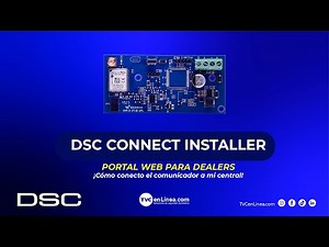 DSC | DSC Connect Installer: Conexión CMS con mi comunicador LE4050m