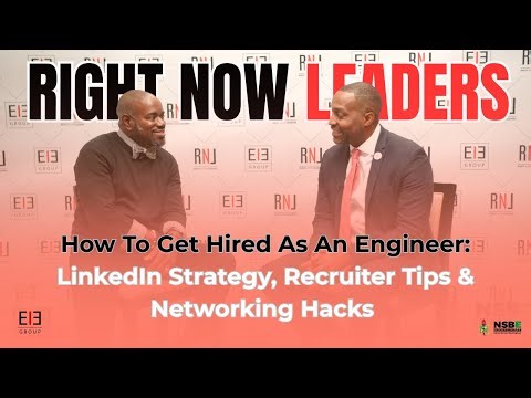 How to Get Hired as an Engineer: LinkedIn Strategy, Recruiter Tips & Networking Hacks | NSBE 2025
