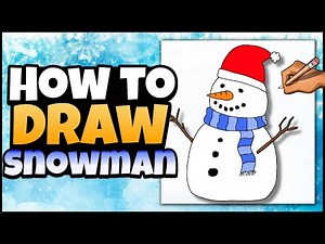 How to Draw a Snowman | Winter Art for Kids | Brain Break
