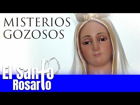 Today's Holy Rosary, Joyful Mysteries, Monday and Saturday - Cosmovision