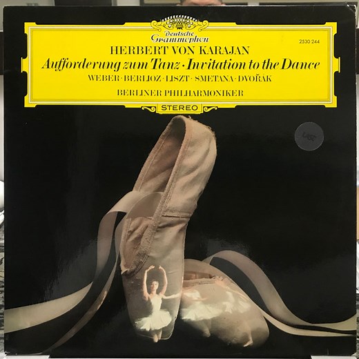 Weber  •    Berlioz  •    Liszt  •    Smetana  •    Dvořák, Herbert von Karajan, Berliner Philharmoniker - Aufforderung Zum Tanz  = Invitation To The Dance